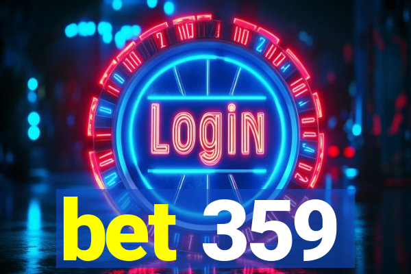 bet 359